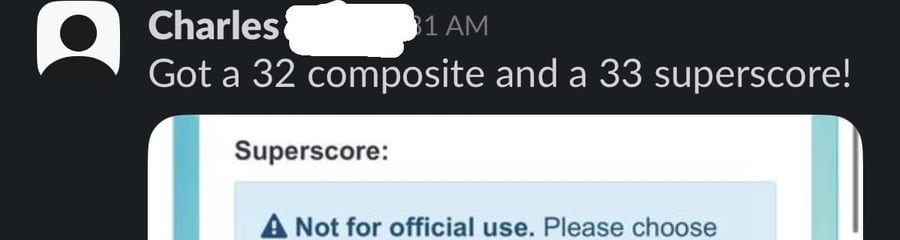 Slack message from Charlie announcing his 33, above his ACT score page
